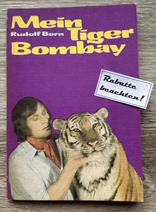 Mein Tiger Bombay - Rudolf Born DDR 1979 - Bild 1 von 5