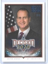 RARE 2020 DECISION ~ MARIO DIAZ-BALART "BLUE FOIL" ELECTION DAY CARD 459 ~ 3/5