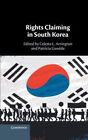 Rights Claiming in South Korea by Celeste L. Arrington