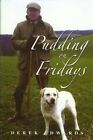 Pudding on Fridays by Edwards, Derek Hardback Book The Cheap Fast Free Post