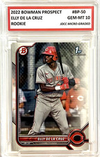 ELLY DE LA CRUZ 2022 TOPPS BOWMAN DRAFT  “GEM-MINT 10” ROOKIE CARD #BP-50! COA!