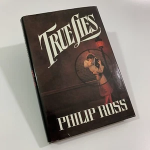 1988 True Lies by Philip Ross First Printing 1st Edition Hardcover HC DustJacket - Picture 1 of 11
