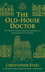Christopher Evers Old-House Doctor (Poche)