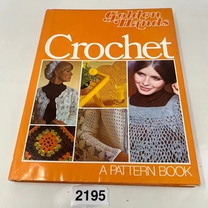 Crochet: Golden Hands Pattern Book - Hardcover Vintage 1972 - Picture 1 of 20