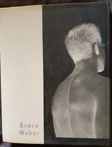 Bruce Weber - Twelvetrees Press - 1983 - First Edition limited ed. - male photos - Imagen 1 de 2
