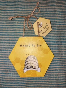 Meant to bee Wooden Hanging sign Plaque - Picture 1 of 1
