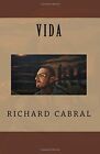 Vida.by Cabral, Dirden, Debora  New 9780692845349 Fast Free Shipping&lt;|