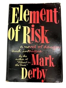 Ancien roman ELEMENT OF RISK 1952 relié de Mark Derby avec DJ - Photo 1/8