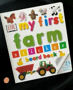 MY FIRST FARM STICKER BOARD BOOK by D K Publishing ~ 25 Reusable Stickers MINT - Imagen 1 de 7