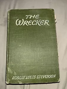 The Wrecker, Robert Louis Stevenson and Lloyd Osbourne - 1891 - Picture 1 of 10