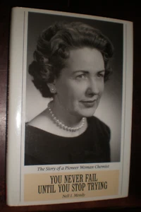 You Never Fail until You Stop Trying The Story of a Pioneer Woman Chemist...NEW - Picture 1 of 1