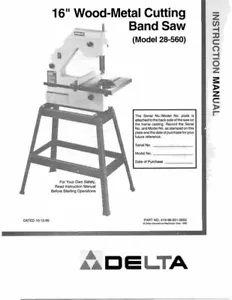 Delta 28-560 16" Manuale di istruzioni per seghetto a nastro legno-metallo SPEDIZIONE GRATUITA - Foto 1 di 1
