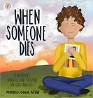 When Someone Dies Hardcover 2022 By Andrea Dorn