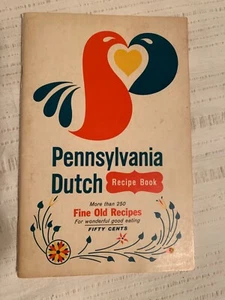 Pennsylvania Dutch Fine Old Recipes Cookbook Vintage Booklet Cook Book 1961 - Picture 1 of 9