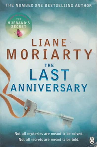 THE LAST ANNIVERSARY by Liane Moriarty PB 2014 - Picture 1 of 2