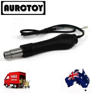 Rework Station HOT AIR GUN HANDLE for YIHUA 853D 1A 2A 853D+ 1A 2A 959D 8786D-I - Picture 1 of 3