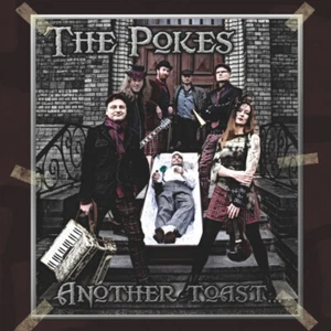 The Pokes - Another Toast... LP SEASIDE REBELS DROPKICK MURPHYS FLOGGING MOLLY - Bild 1 von 1