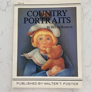 Country Portraits By Helan Barrick Guide For Aspiring Artist Step by Step 1986 - Foto 1 di 6