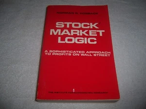 Stock Market Logic Sophisticated Approach to Profits on Wall Street Norm Fosback - Picture 1 of 3