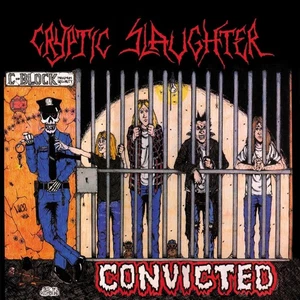 Cryptic Slaughter Convicted (Vinyl) 12" Album Coloured Vinyl (Limited Edition) - Picture 1 of 2