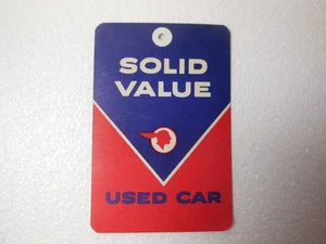 ORIGINAL 1950'S PONTIAC SOLID VALUE USED CAR MIRROR HANG TAG FREE SHIPPING - Picture 1 of 2
