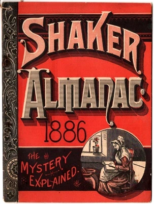 1886 Shaker Almanac, The Mystery Explained Sold by Washington Chase, Newcomb, NY - Image 1 of 2