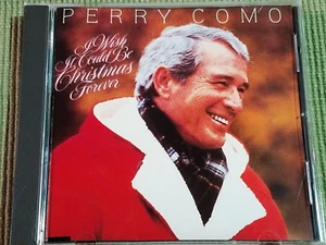 PERRY COMO I WISH IT COULD BE CHRISTMAS FOREVER 10 TRACK CD FREE SHIPPING - Picture 1 of 2