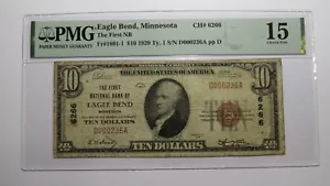 $10 1929 Eagle Bend Minnesota National Currency Bank Note Bill Ch #6266 F15 PMG - Picture 1 of 4