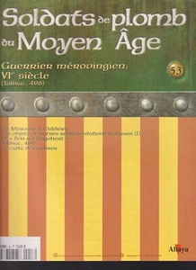 SOLDATS DE PLOMB DU MOYEN AGE N°53 MEROVINGIEN VI/ MEROVEE a CHILDERIC / TOLBIAC - Picture 1 of 3