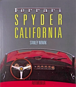 Stanley Nowak ~ FERRARI SPYDER CALIFORNIA ~ 1st Ed 1990 ~ English French Italian - Picture 1 of 12