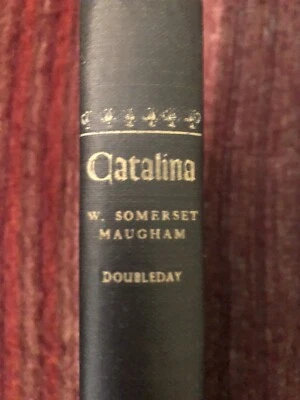 Catalina A Romance by W. Somerset Maugham 1948 First Edition Printing Hardcover Foto 1 de 4