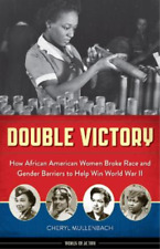 Cheryl Mullenbach Double Victory (Paperback) Women of Action