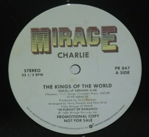 CHARLIE The Kings Of The World Promo 12" VG+ Plays Well 1986 Mirage PR847 Vinyl - Imagen 1 de 2