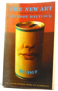 The New Art A Critical Anthology by Gregory Battcock 1973 New Revised Ed book PB - Picture 1 of 14