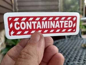 Small Hand made Decal Sticker CONTAMINATED - Picture 1 of 2