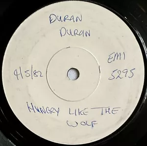DURAN DURAN -Hungry Like The Wolf- Extremely Rare UK 1-Sided 7” Test Pressing - Picture 1 of 4