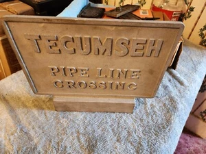 tecumseh Pipeline Crossing Sign - Picture 1 of 4