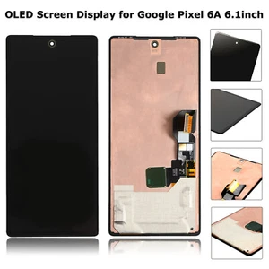 OLED per Google Pixel 6A 6,1'' Display LCD Touch Screen Digitalizzatore Parte di Assemblaggio - Foto 1 di 7