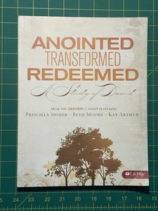 Anointed, Transformed, Redeemed : A Study of David by Kay Arthur, Priscilla... - Bild 1 von 7