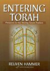 Entering Torah  Prefaces To The Weekly Torah Portion Hardcover By Hammer R