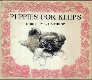 By Dorothy P Lathrop PUPPIES FOR KEEPS 1943 1st Edition HC/DJ - Imagen 1 de 5