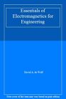 Essentials of Electromagnetics for Engineering. De-Wolf 9780521662819 New<|