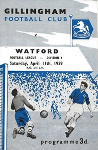 GILLINGHAM V WATFORD ~ 11 ABRIL 1959 ~ PROGRAMA DE FÚTBOL DIVISIÓN 4 - Imagen 1 de 1