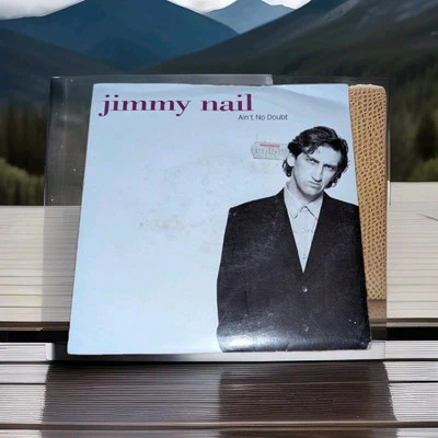 Jimmy Nail Ain't No Doubt 7 Inch Single Vgc Play Tested Vinyl Record - Image 1 of 4
