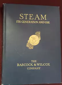 Steam It's Generation and Use Babcock & Wilcox Co 1923 36th Edition 1st Printing - Picture 1 of 12
