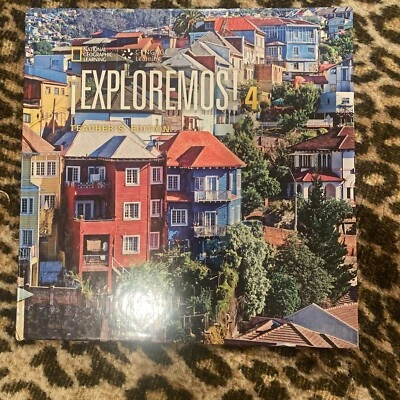 Exploremos! 4, Teacher’s Edition, Cengage Learning, Nat’l Geographic - Image 1 of 2