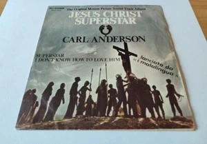 JESUS CHRIST SUPERSTAR CARL ANDERSON 45 GIRI MCA RECORDS 1974 - Foto 1 di 2