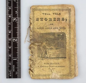 Antique 1840 Book Tell Tale Stories For Good Girls and Boys S. Babcock New Haven - Picture 1 of 6