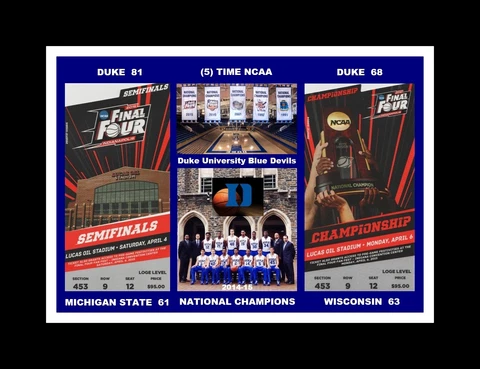 DUKE BLUE DEVILS MATTED COLLAGE PIC SHOWING 2015 FIINAL 4 TIX @ TEAM @ BANNER #2 Cover