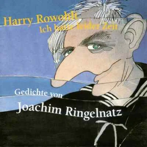 CD Joachim Ringelnatz Harry Rowohlt Ich hatte leider Zeit STILL SEALED - Picture 1 of 1